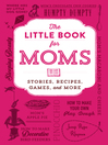 Cover image for The Little Book for Moms